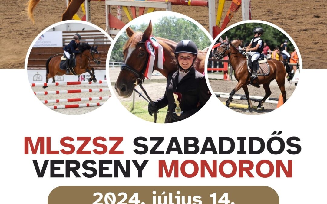 MLSZSZ szabadidős verseny / Royal LSE (Junior lovarda) Monor 2024.07.14.